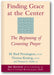 Finding Grace at the Center (3rd Edition): The Beginning of Centering Prayer book cover