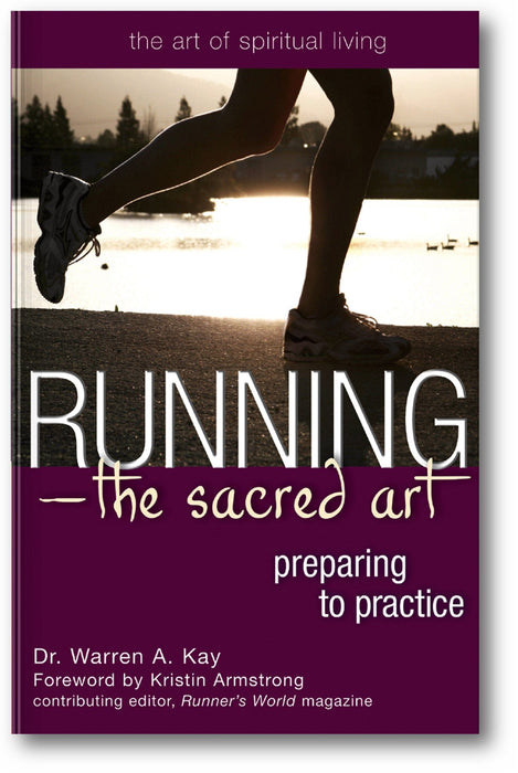 Running—The Sacred Art: Preparing to Practice book cover
