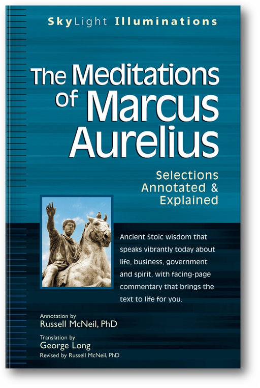 The Meditations of Marcus Aurelius: Selections Annotated & Explained book cover