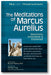 The Meditations of Marcus Aurelius: Selections Annotated & Explained book cover