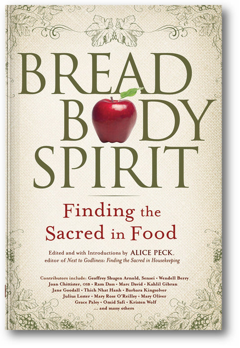 Bread, Body, Spirit: Finding the Sacred in Food book cover