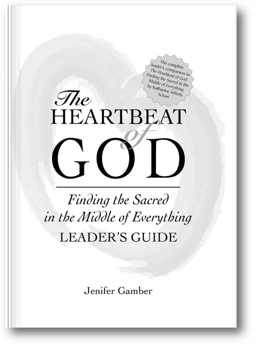 The Heartbeat of God Leader's Guide book cover