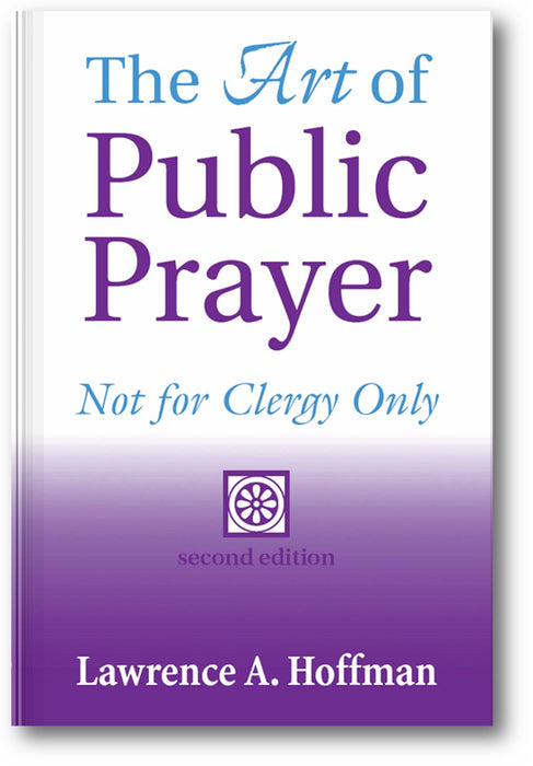 The Art of Public Prayer (2nd Edition): Not for Clergy Only book cover