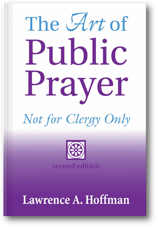 The Art of Public Prayer (2nd Edition): Not for Clergy Only book cover