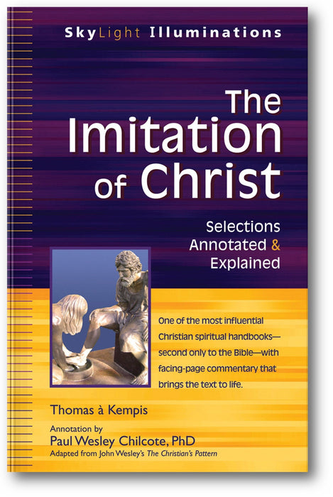 The Imitation of Christ: Selections Annotated & Explained book cover