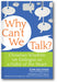 Why Can't We Talk?: Christian Wisdom on Dialogue as a Habit of the Heart book cover