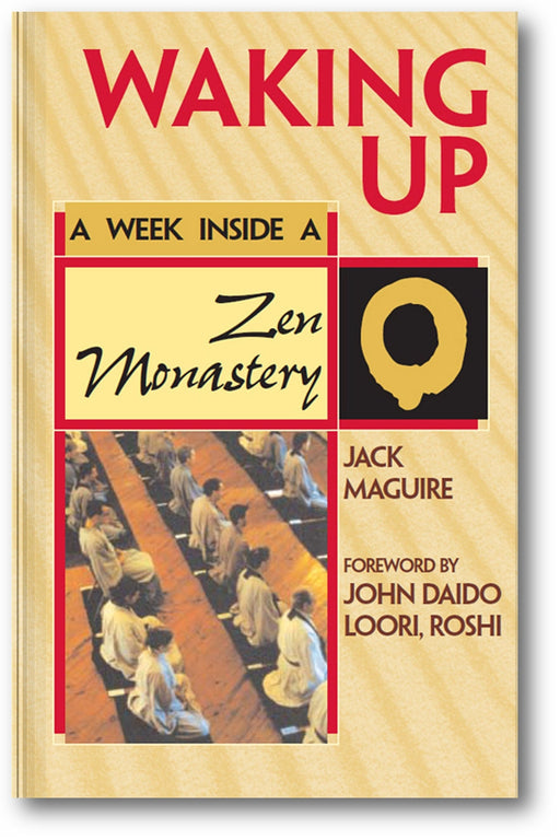 Waking Up: A Week Inside a Zen Monastery book cover