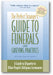The Perfect Stranger's Guide to Funerals and Grieving Practices: A Guide to Etiquette in Other People's Religious Ceremonies book cover