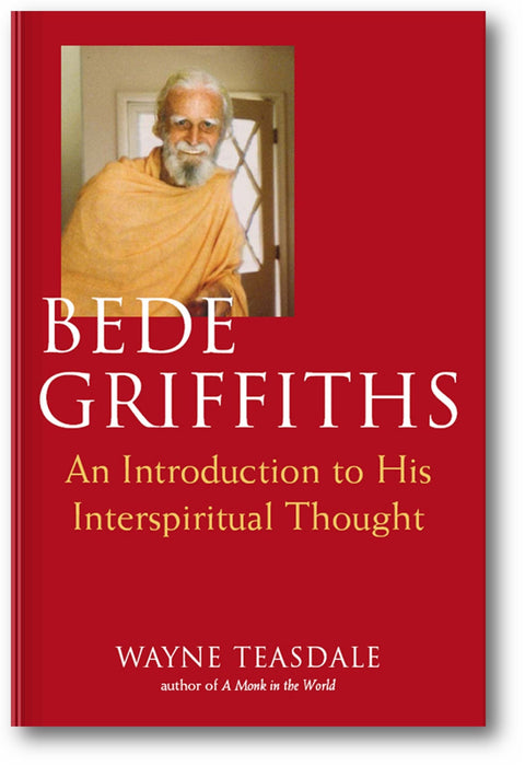 Bede Griffiths: An Introduction to His Spiritual Thought book cover