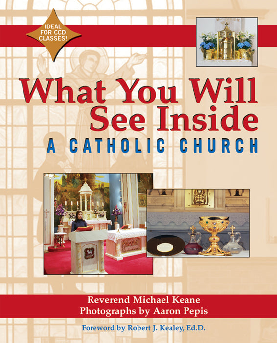 What You Will See Inside a Catholic Church