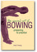 The Sacred Art of Bowing: Preparing to Practice book cover