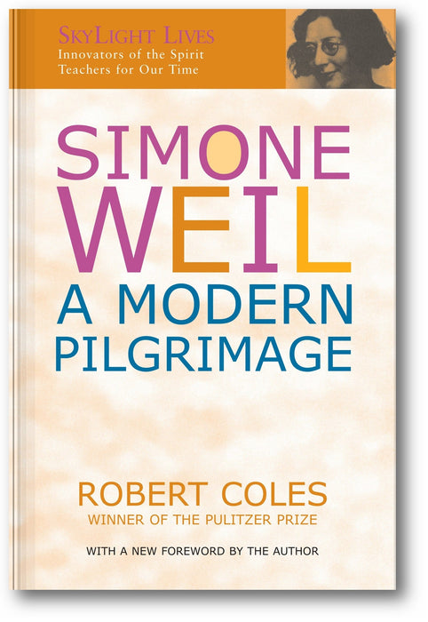 Simone Weil: A Modern Pilgrimage book cover