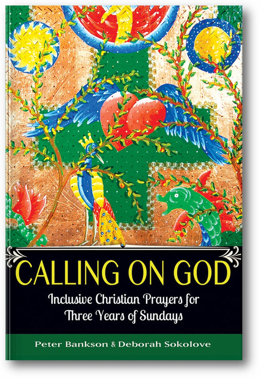 Calling on God: Inclusive Christian Prayers for Three Years of Sundays book cover
