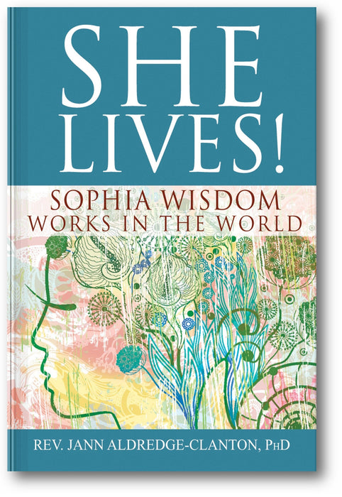 She Lives!: Sophia Wisdom Works in the World book cover