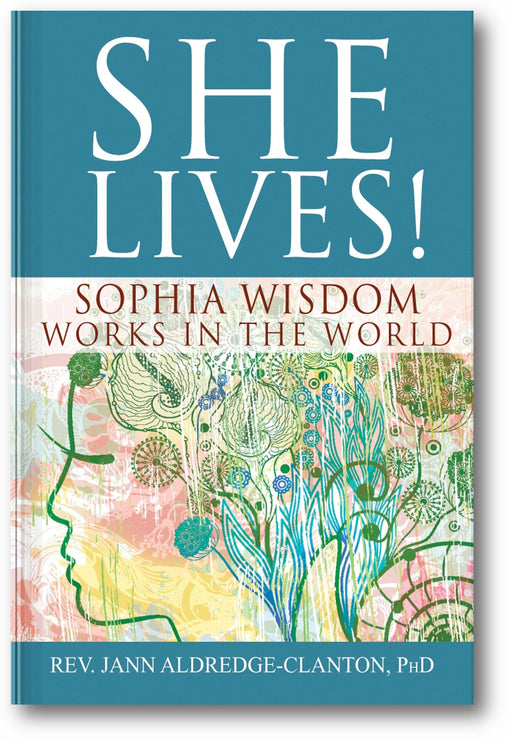 She Lives!: Sophia Wisdom Works in the World book cover