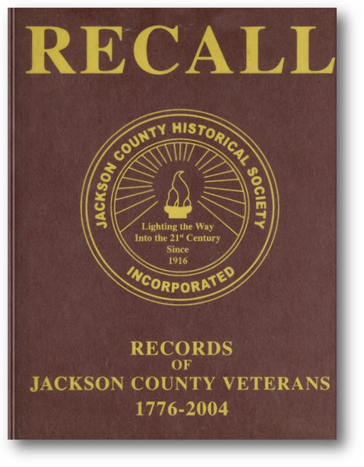Recall Records of Jackson County Veterans, 1776-2004 book cover