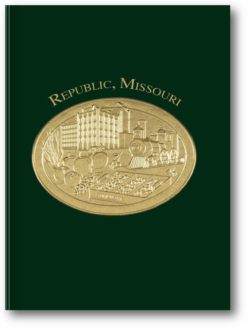 Republic, Missouri: History and Families book cover