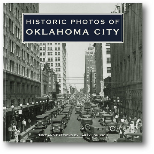 Historic Photos of Oklahoma City book cover