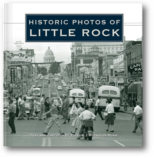 Historic Photos of Little Rock book cover