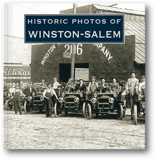 Historic Photos of Winston-Salem book cover