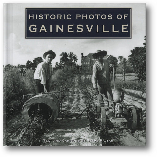 Historic Photos of Gainesville book cover