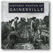 Historic Photos of Gainesville book cover