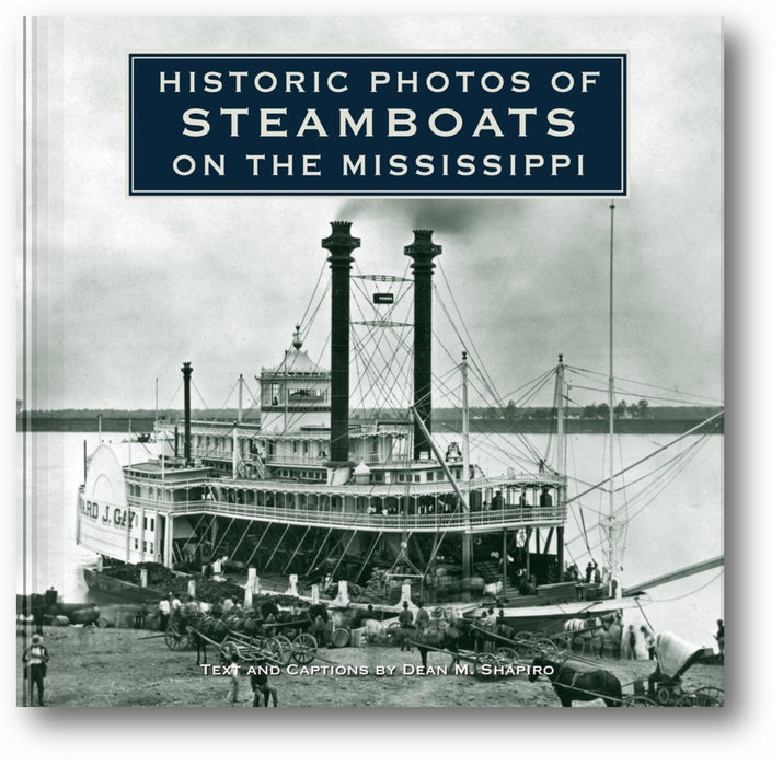 Historic Photos of Steamboats on the Mississippi book cover
