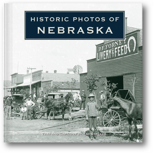 Historic Photos of Nebraska book cover