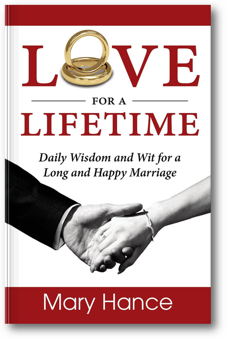 Love for a Lifetime: Daily Wisdom and Wit for a Long and Happy Marriage book cover