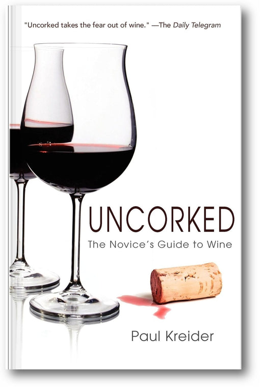 Uncorked: The Novice's Guide to Wine book cover