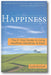 Happiness: The 21 Day Guide to Living Healthier, Wealthier, & Wiser book cover