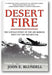 Desert Fire: The Untold Story of the Air Mission That Cut Off Hitler's Oil book cover