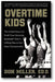 Overtime Kids: The Untold Story of a Small-Town Kentucky Basketball Team's Unlikely Rise to the State Championship book cover