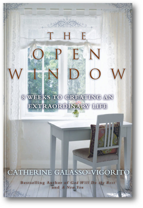 The Open Window: 8 Weeks to Creating an Extraordinary Life book cover