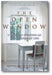 The Open Window: 8 Weeks to Creating an Extraordinary Life book cover