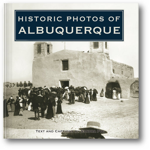 Historic Photos of Albuquerque book cover