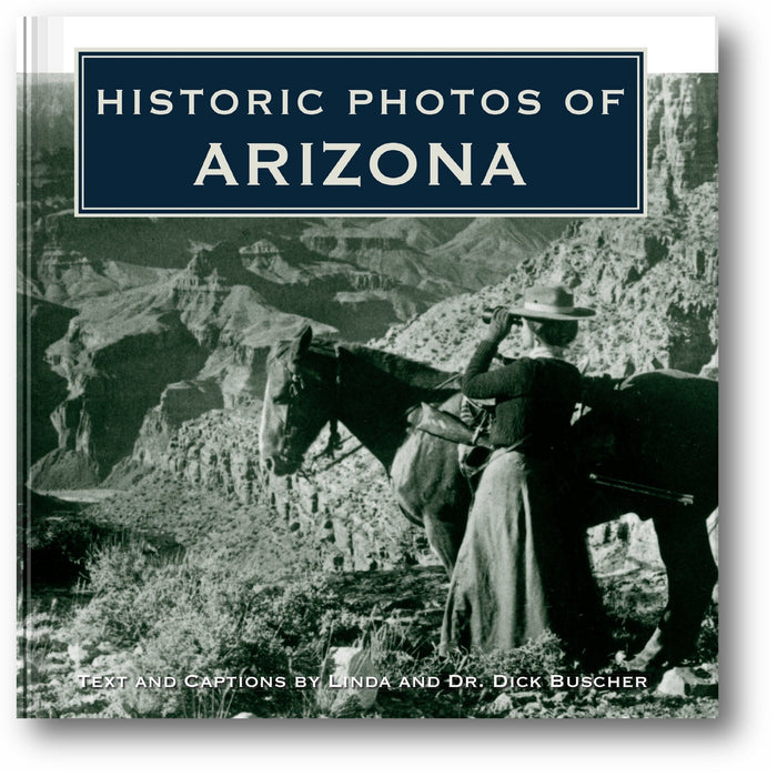 Historic Photos of Arizona book cover