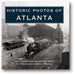Historic Photos of Atlanta book cover