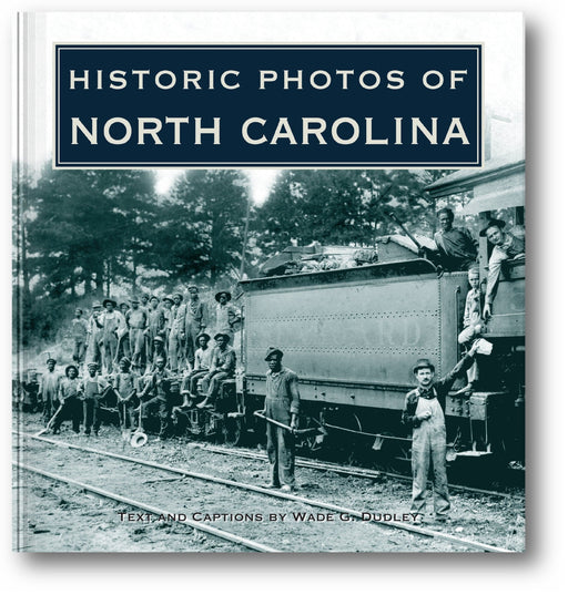Historic Photos of North Carolina book cover