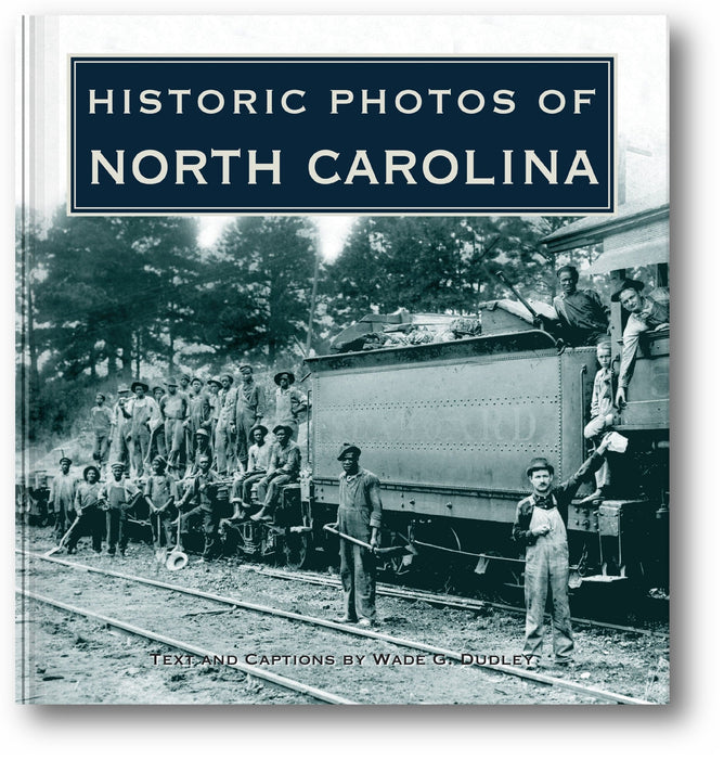 Historic Photos of North Carolina book cover