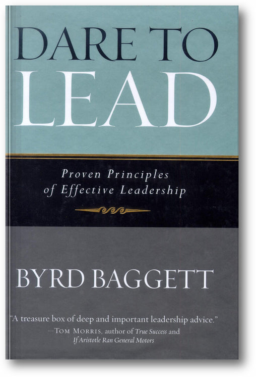 Dare to Lead: Proven Principles of Effective Leadership book cover