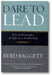 Dare to Lead: Proven Principles of Effective Leadership book cover
