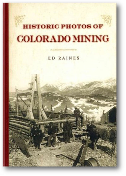 Historic Photos of Colorado Mining book cover