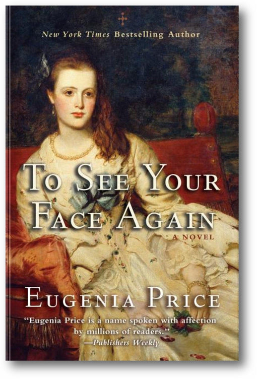 To See Your Face Again (The Savannah Quartet #2) book cover