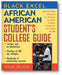 Black Excel African American Student's College Guide: Your One-Stop Resource for Choosing the Right College, Getting In, and Paying the Bill book cover