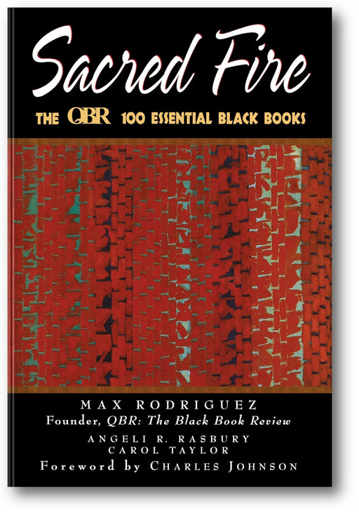 Sacred Fire: The QBR 100 Essential Black Books book cover