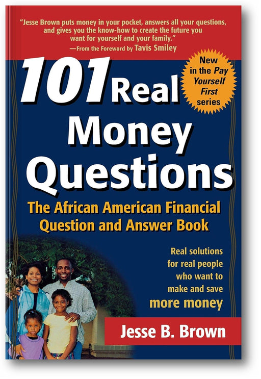 101 Real Money Questions: The African American Financial Question and Answer Book book cover