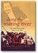 Along the Roaring River: My Wild Ride from Mao to the Met book cover