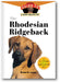 The Rhodesian Ridgeback: An Owner's Guide to a Happy Healthy Pet book cover
