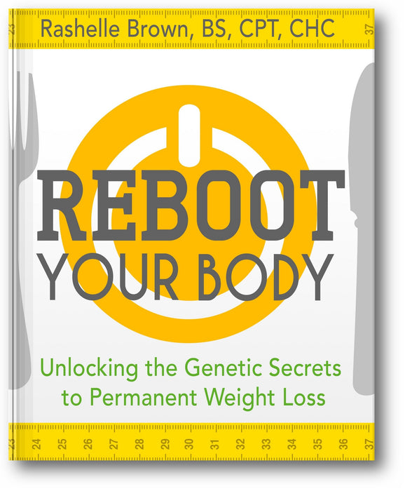 Reboot Your Body: Unlocking the Genetic Secrets to Permanent Weight Loss book cover